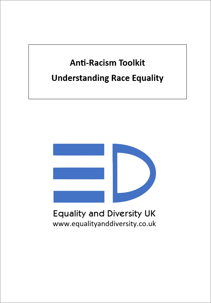 Anti-Racism Toolkit: Understanding Race Equality