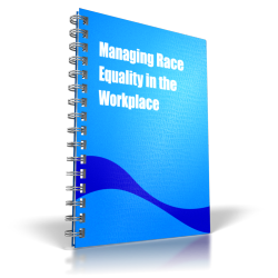 Managing Race Equality in the Workplace